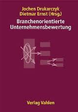Drukarczyk Unternehmensbewertung Sachverständigenbüro Schubach ö.b.u.v. Sachverständiger für Unternehmensbewertung